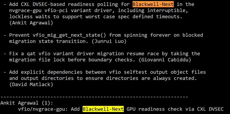 A list of technical notes highlights 'Blackwell-Next' concerning CXL DVSEC-based readiness polling for Vfio-pci variant drivers.