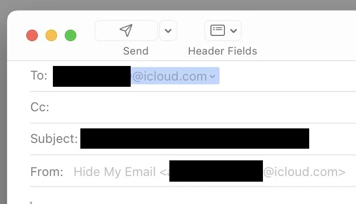 Email compose window on a Mac with To, Cc, Subject, and From fields visible; addresses and subject text are blacked out for privacy, showing use of Hide My Email feature